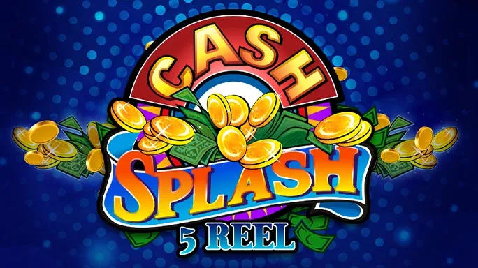Cash Splash 5 Reel
